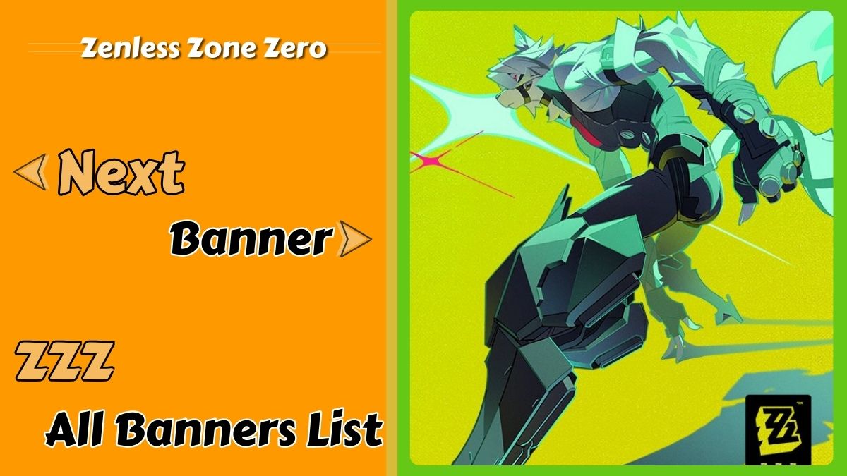 Zenless Zone Zero Banner